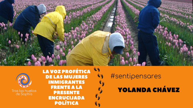 La Voz Profética de las Mujeres Inmigrantes frente a la Presente Encrucijada Política