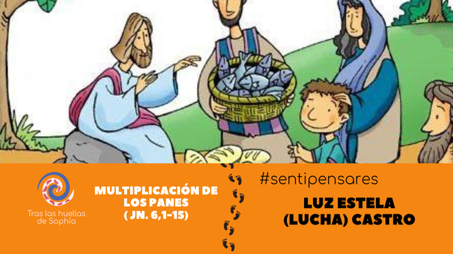 MULTIPLICACIÓN DE LOS PANES.( Jn. 6,1-15)
