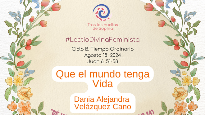 Que el mundo tenga Vida