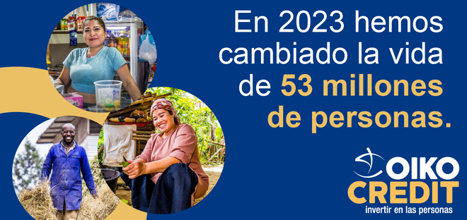 Oikocredit publica su Impact Report 2024