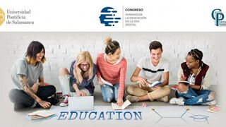 Congreso internacional 'Humanizar la Educación en la era digital' en la UPSA