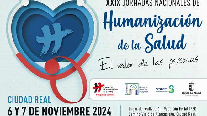 XXIX Jornadas Nacionales de Humanización de la Salud en Ciudad Real