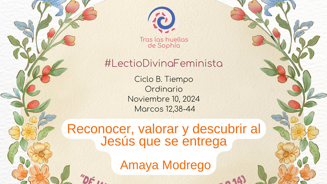Reconocer, valorar y descubrir al Jesús que se entrega