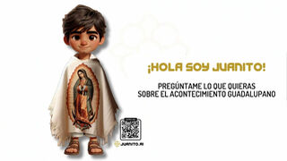 Lanzan Juanito.ai misionera digital para ser expertos en el Acontecimiento Guadalupano