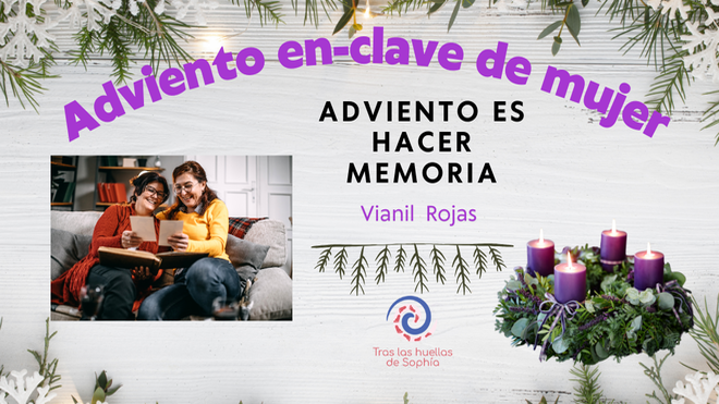 Adviento es hacer memoria