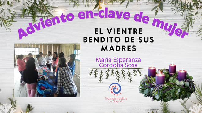 El vientre bendito de sus madres