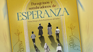 XXIX Jornada de la Vida Consagrada: Peregrinos y sembradores de esperanza