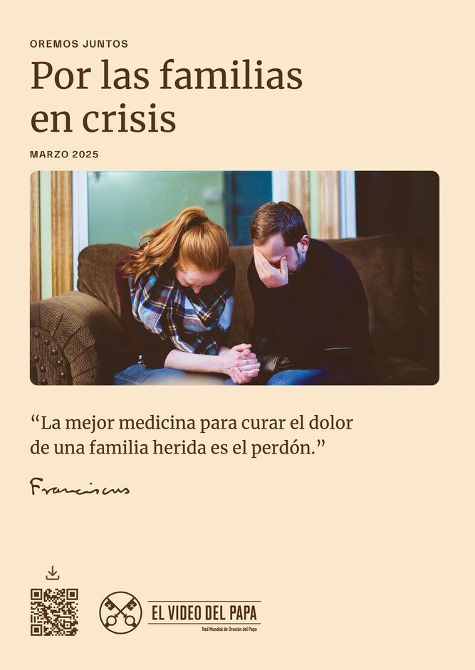 Por las familias en crisis, tema del Vídeo del Papa de este mes de marzo