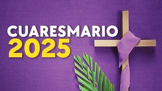 Cuaresmario 2025