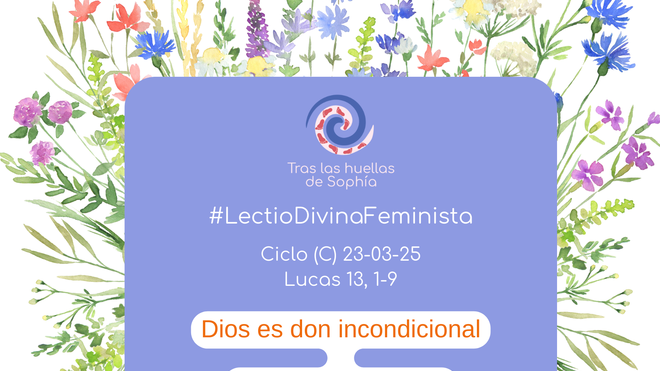 Dios es don incondicional