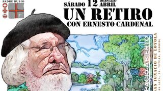 Celebración-retiro del centenario de Ernesto Cardenal