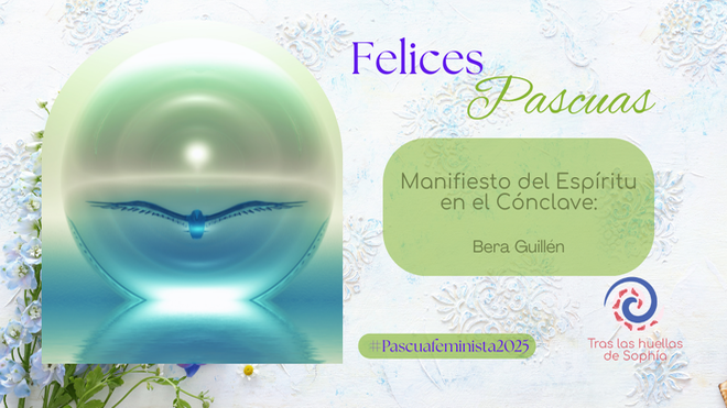 Manifiesto del Espíritu en el Cónclave: