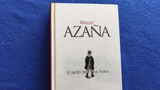 El jardín de los frailes de Azaña