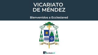 El Vicariato de Méndez se digitaliza con la plataforma de gestión parroquial Ecclesiared