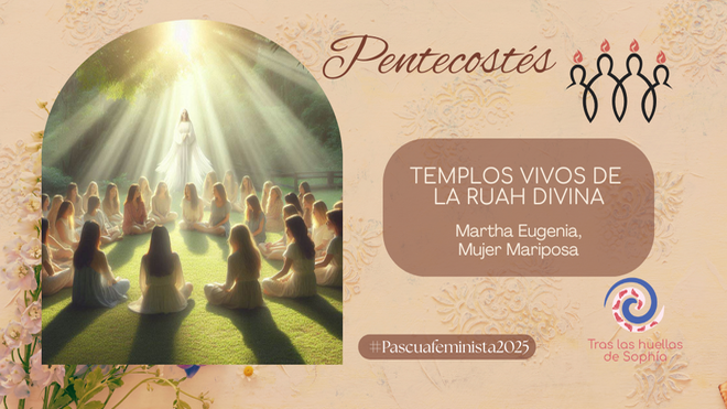 TEMPLOS VIVOS DE LA RUAH DIVINA