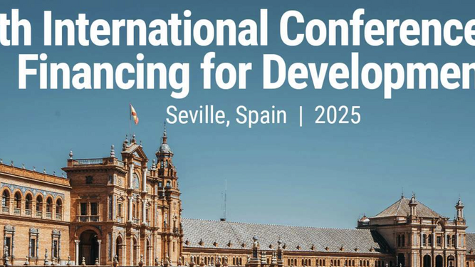 IV Conferencia Internacional sobre Financiación para el Desarrollo de la ONU de Sevilla