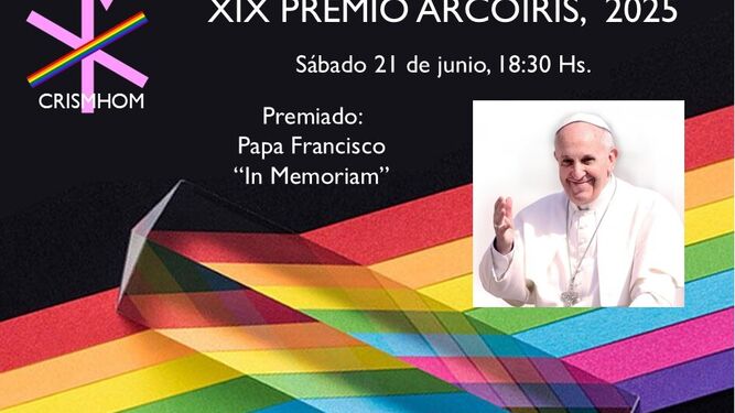 El Papa Francisco, premio Crismhom (in memoriam)