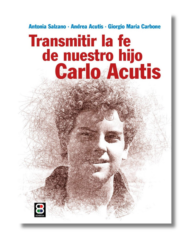 Portada de 'Transmitir la fe de nuestro hijo Carlo Acutis'