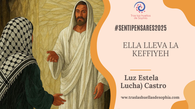 Ella lleva la keffiyeh