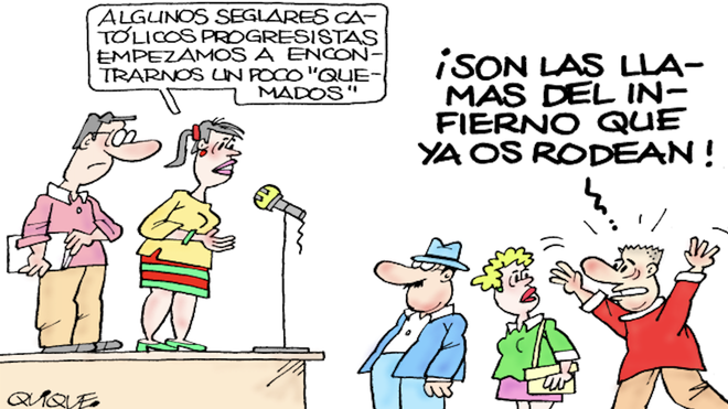 Católicos progresistas quemados