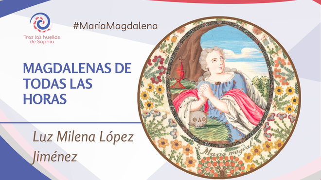 MAGDALENAS DE TODAS LAS HORAS