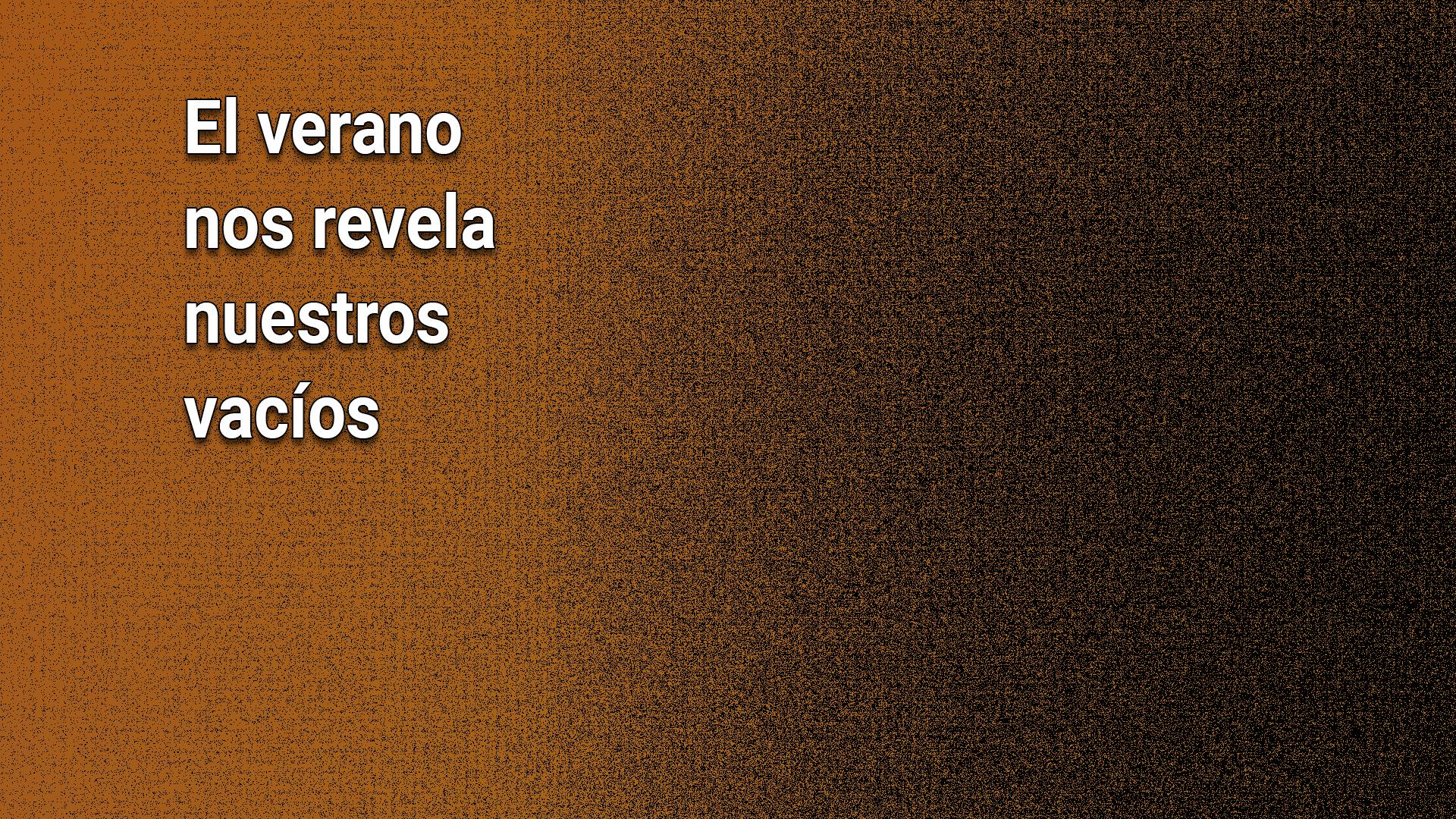 001_VERANOS VACÍOS
