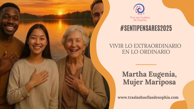 VIVIR LO EXTRAORDINARIO EN LO ORDINARIO