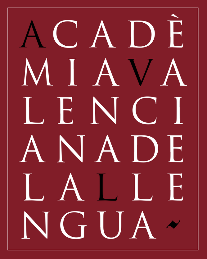 L'Acadèmia Valenciana de la Llengua