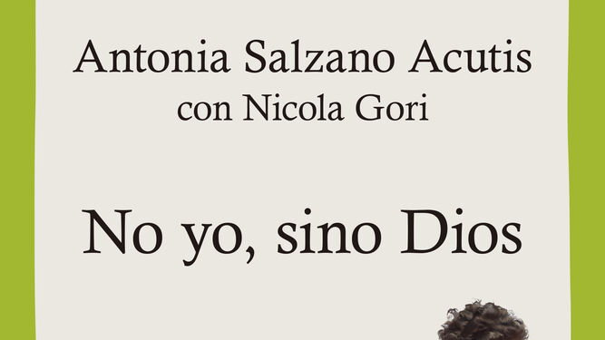Portada de 'No yo, sino Dios'