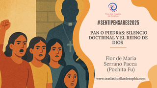 Pan o piedras: silencio doctrinal y el Reino de Dios