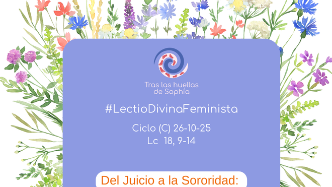 Del Juicio a la Sororidad: La Parábola Invertida