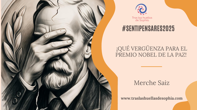 ¡Qué vergüenza para el Premio Nobel de la Paz!