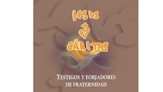 Testigos y forjadores de Fraternidad