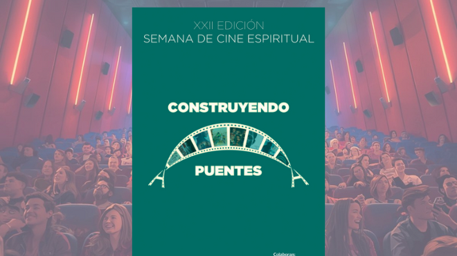 XXII edición de la Semana de Cine Espiritual