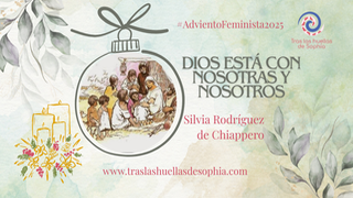 Dios está con nosotras y nosotros
