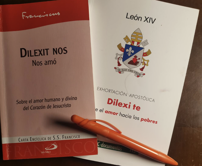 Dilexit nos y dilexit te