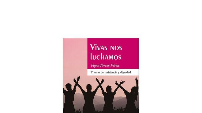 Vivas nos luchamos
