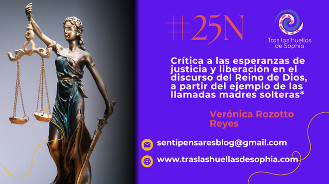 Crítica a las esperanzas de justicia y liberación en el discurso del Reino de Dios, a partir del ejemplo de las llamadas madres solteras*
